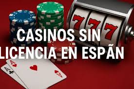 Los casinos sin licencia en España un mundo de riesgos y oportunidades