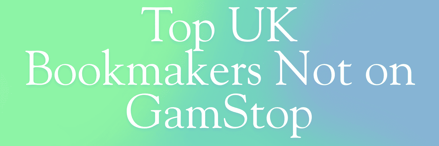 Top Bookmakers Not on GamStop A Comprehensive Guide 193749815